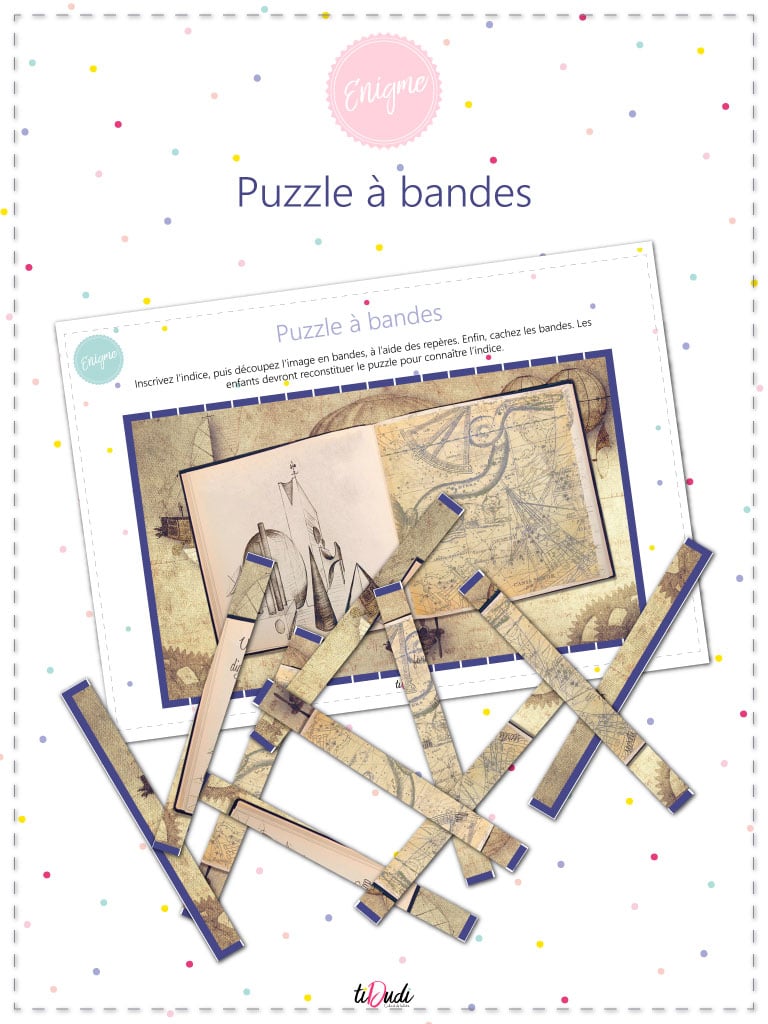 Puzzle à bandes. Idée d'énigme pour un escape game pour enfants. Kit à imprimer. tiDudi
