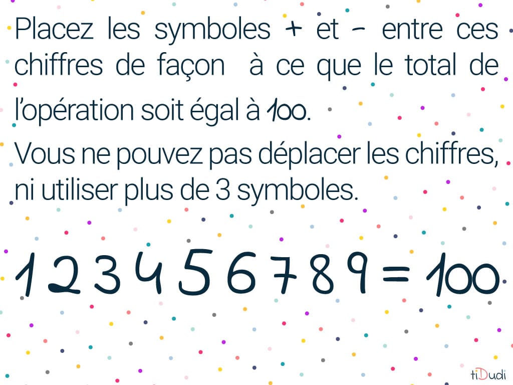 enigme-egale-100-question énigme mathématique simple